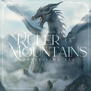 Ruler of Mountains | Ginger Tea